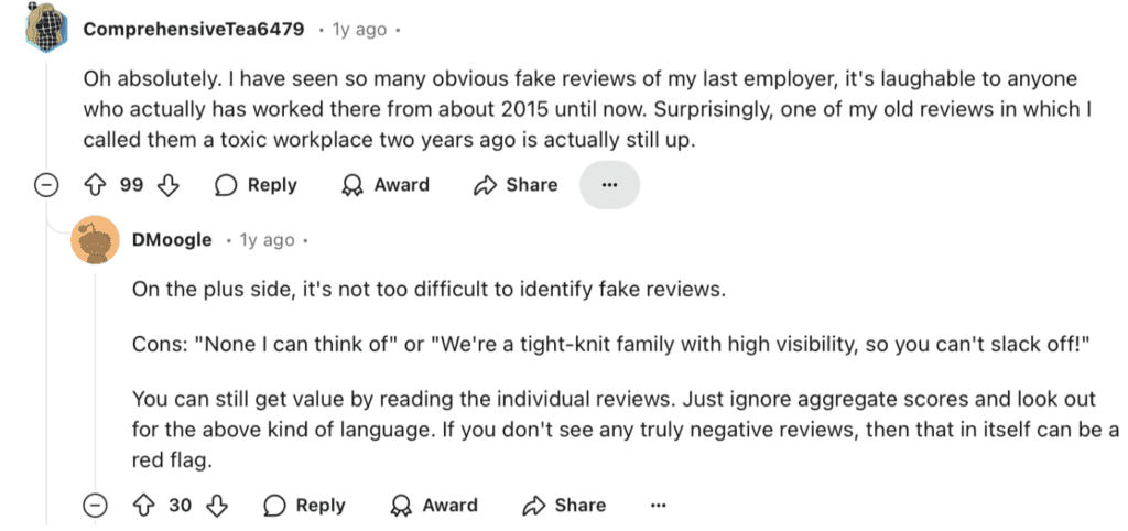 Oh absolutely. | have seen so many obvious fake reviews of my last employer
